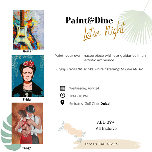 "Latin Night" Paint&Dine Dubai